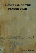 A Journal of the Plague Year