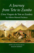 A Journey from Tete to Zumbo: Uma Viagem de Tete Ao Zumbo