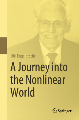 A Journey Into the Nonlinear World - Engelbrecht, Jri