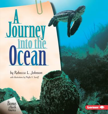 A Journey Into the Ocean - Johnson, Rebecca L