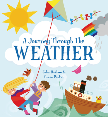 A Journey Through the Weather - Parker, Steve