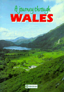 A Journey Through Wales