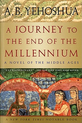A Journey to the End of the Millennium - Yehoshua, A B