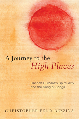 A Journey to the High Places - Bezzina, Christopher Felix, and Camilleri, Charlo' (Foreword by)