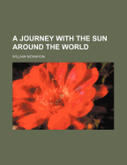 A journey with the sun around the world