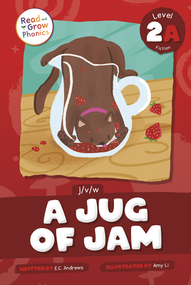 A Jug of Jam: Level 2a (J/V/W) - Andrews, E C