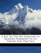 A Key to the 501 Exercises in Modern Harmony in Its Theory and Practice