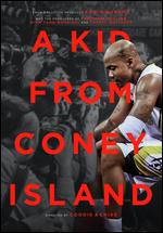 A Kid From Coney Island - Chike Ozah; Coodie Simmons