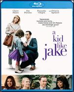A Kid Like Jake [Blu-ray] - Silas Howard