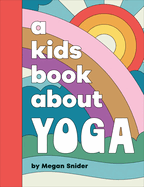 A Kids Book about Yoga