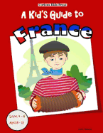 A Kid's Guide to France
