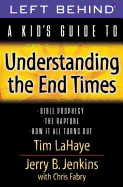 A Kid's Guide to Understanding the End Times