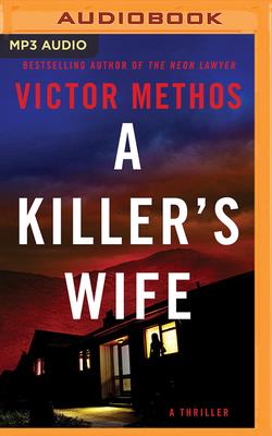 A Killer's Wife - Methos, Victor, and Pressley, Brittany (Read by)