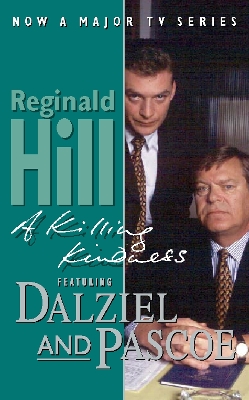 A Killing Kindness - Hill, Reginald