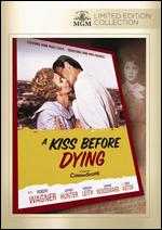 A Kiss Before Dying - Gerd Oswald