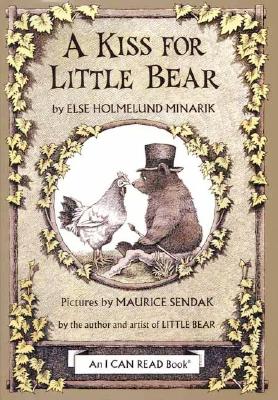 A Kiss for Little Bear - Minarik, Else Holmelund