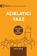 A? klay c  Vaaz (Expositional Preaching) (Turkish): How We Speak God's Word Today