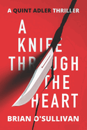 A Knife Through The Heart