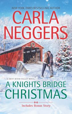 A Knights Bridge Christmas: An Anthology - Neggers, Carla