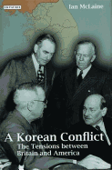 A Korean Conflict: The Tensions between Britain and America