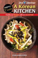 A Korean Kitchen: Traditional Recipes with an Island Twist - Namkoong, Joan