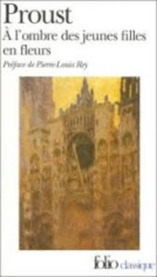 A L Ombr Des Jeune Fill - Proust, Marcel, and Rey, Pierre-Louis (Illustrator)