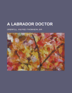 A Labrador Doctor