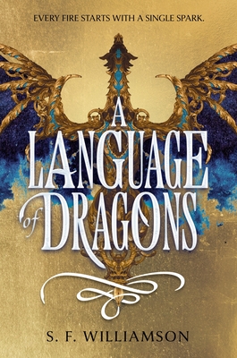 A Language of Dragons - Williamson, S F