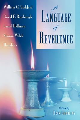 A Language of Reverence - Grodzins, Dean (Editor)