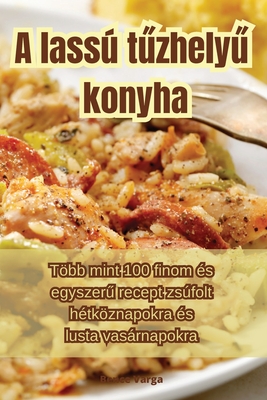 A lass t zhely  konyha - Bence Varga