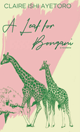 A Leaf for Bongani: A Novelette