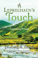 A Leprechaun's Touch: Legendary Fancy