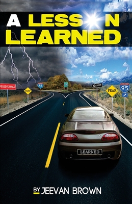 A Lesson Learned - Brown, Jeevan