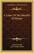 A Letter to the Sheriffs of Bristol