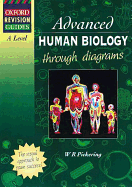 A-Level Advanced Human Biology Through Diagrams