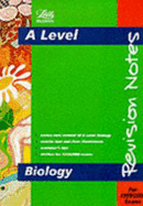 A Level Biology: Revision Notes - Brodie, David