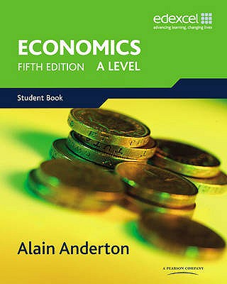 A Level Economics for Edexcel - Anderton, Alain