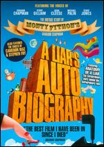 A Liar's Autobiography: The Untrue Story of Monty Python's Graham Chapman - Ben Timlett; Bill Jones; Jeff Simpson