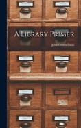 A Library Primer