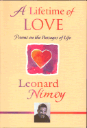 A Lifetime of Love: Poems on the Passages of Life - Nimoy, Leonard