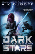 A Light in the Dark (Dark Stars Book 2)