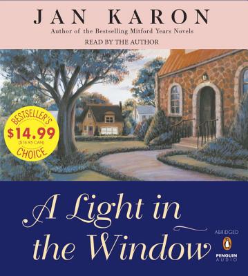 A Light in the Window - Karon, Jan, and Karon, Jan (Read by)