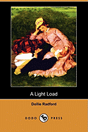 A Light Load (Dodo Press) - Radford, Dollie