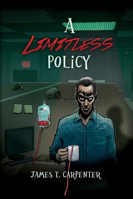 A Limitless Policy: A Samuel the Vampire Novel - Carpenter, James T