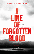 A Line Of Forgotten Blood