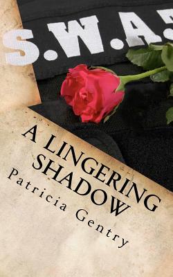 A Lingering Shadow - Gentry, Patricia