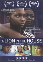 A Lion in the House [2 Discs] - Julia Reichert; Steven Bognar