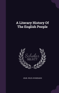 A Literary History Of The English People