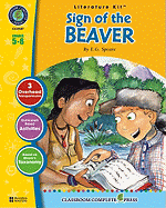 A Literature Kit for Sign of the Beaver, Grades 5-6
