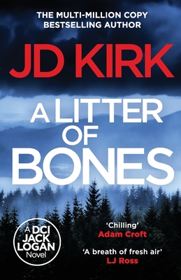 A Litter of Bones - Kirk, JD